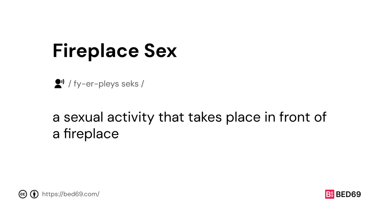 Fireplace Sex - Word Definition