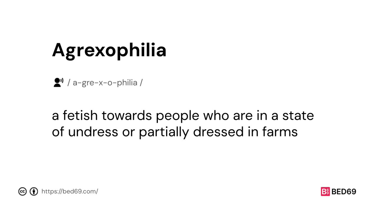 Agrexophilia - Word Definition