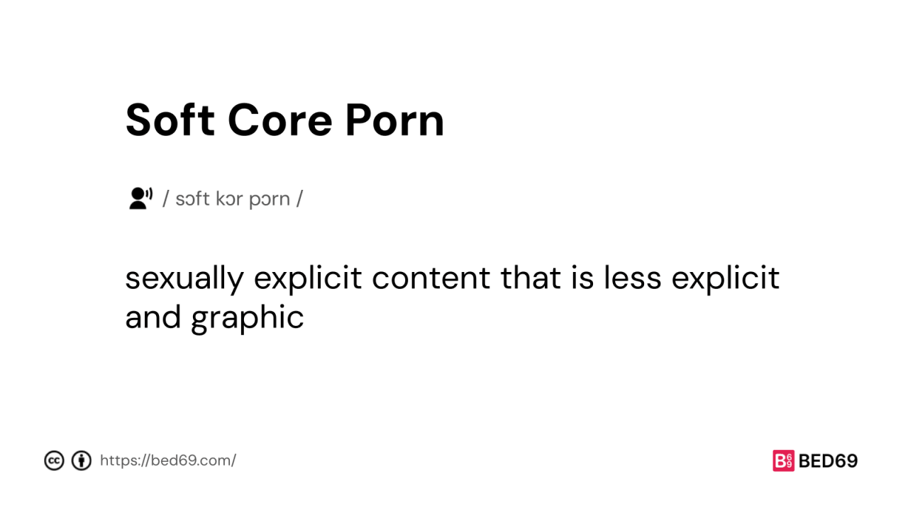 Soft Core Porn - Word Definition