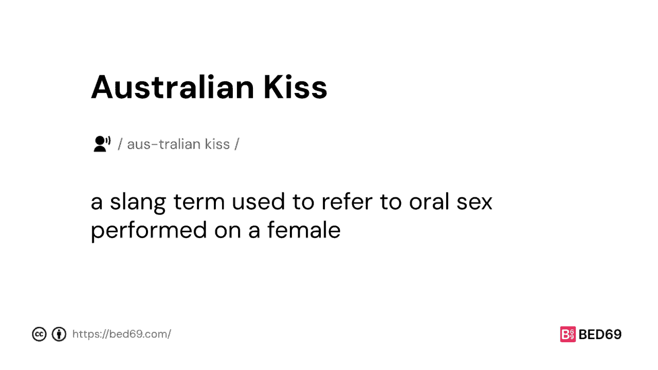 Australian Kiss - Word Definition