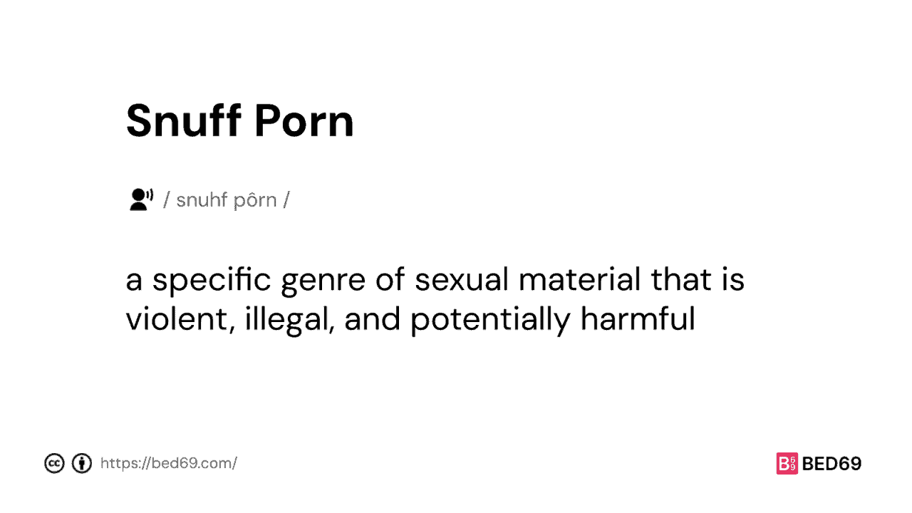 Snuff Porn - Word Definition