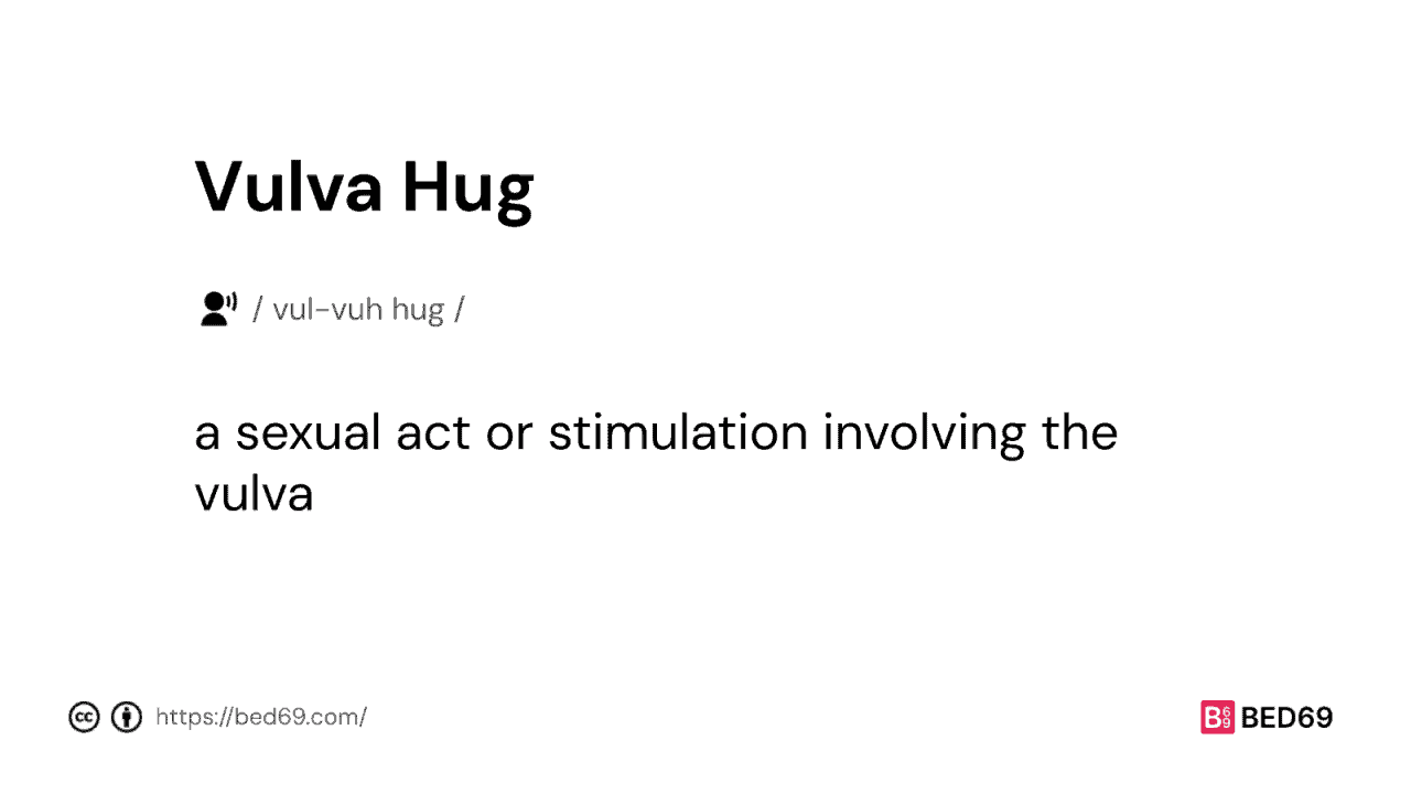 Vulva Hug - Word Definition
