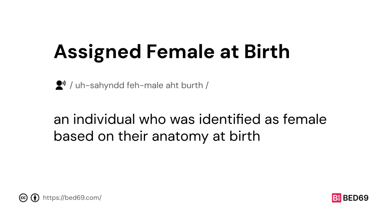 Assigned Female at Birth - Word Definition