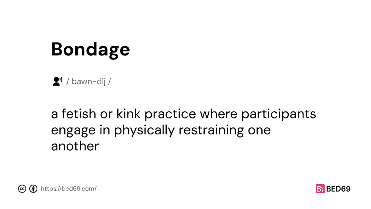 Bondage - Word Definition