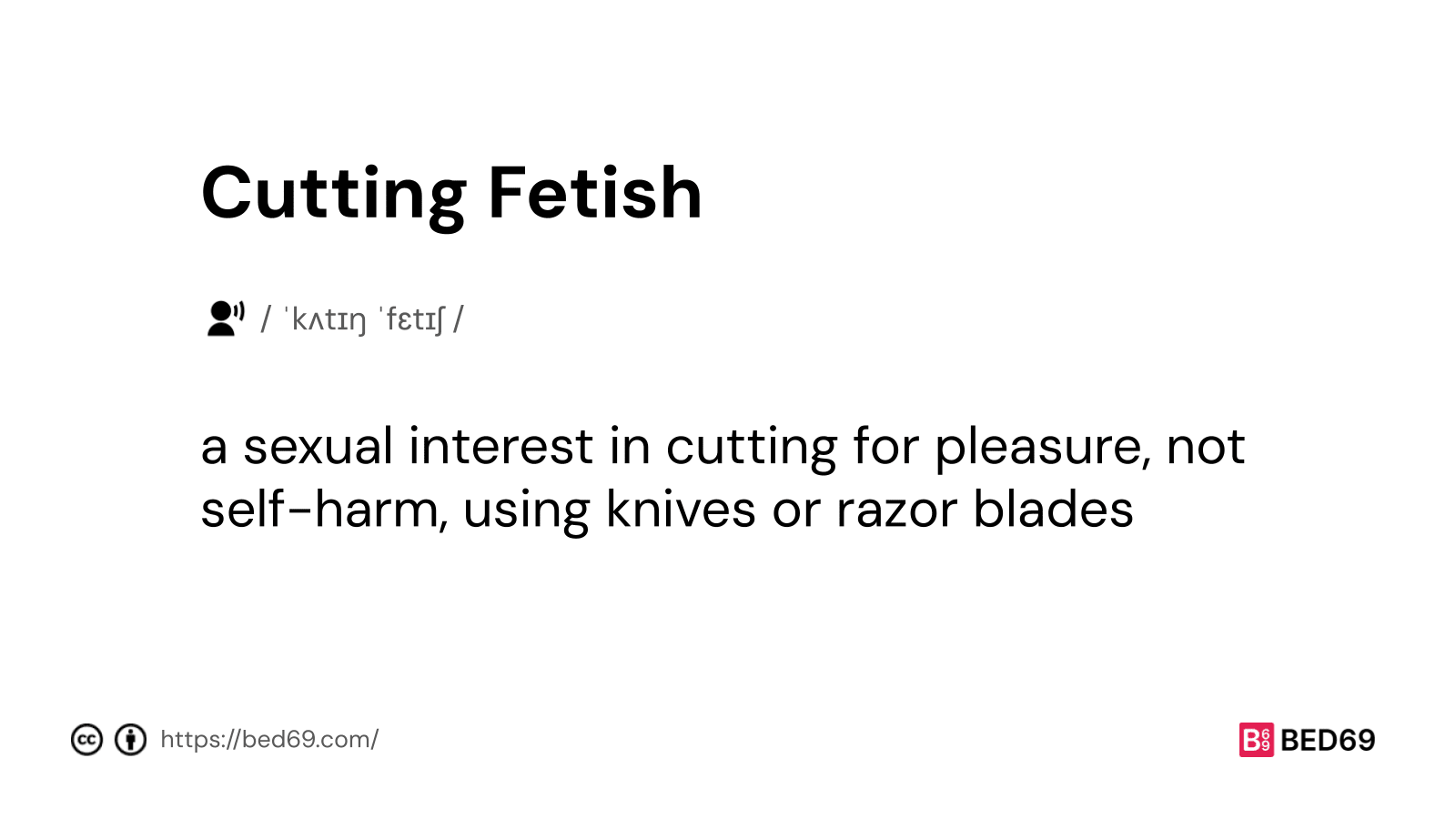 Cutting Fetish - Word Definition