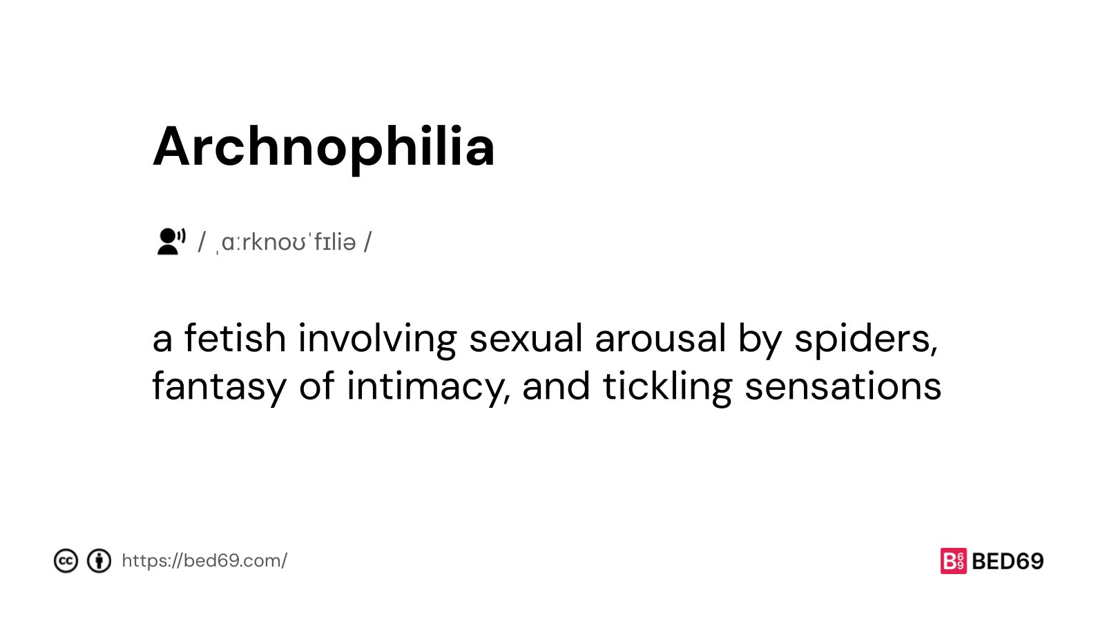 Archnophilia - Word Definition