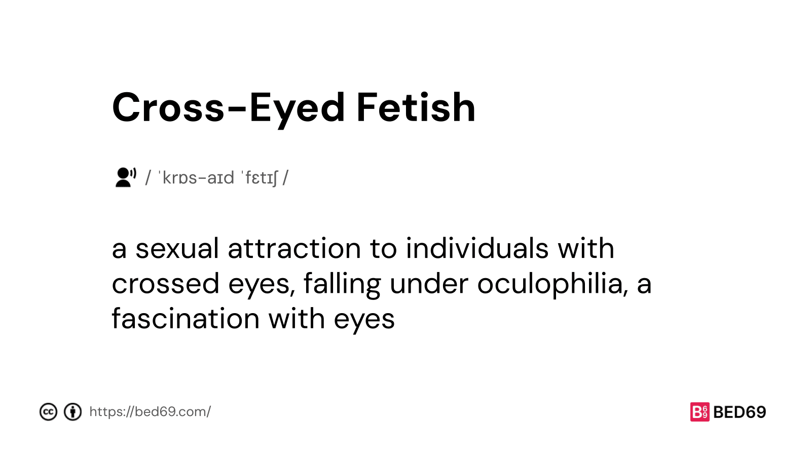 Cross-Eyed Fetish - Word Definition