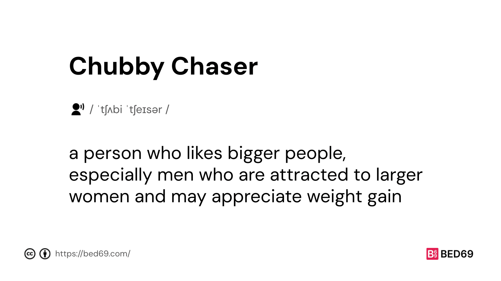 Chubby Chaser - Word Definition