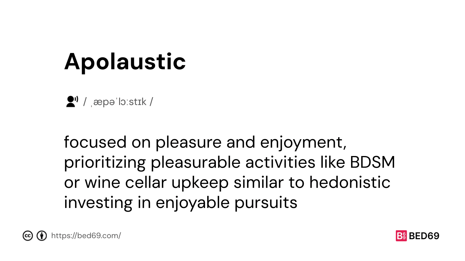 Apolaustic - Word Definition