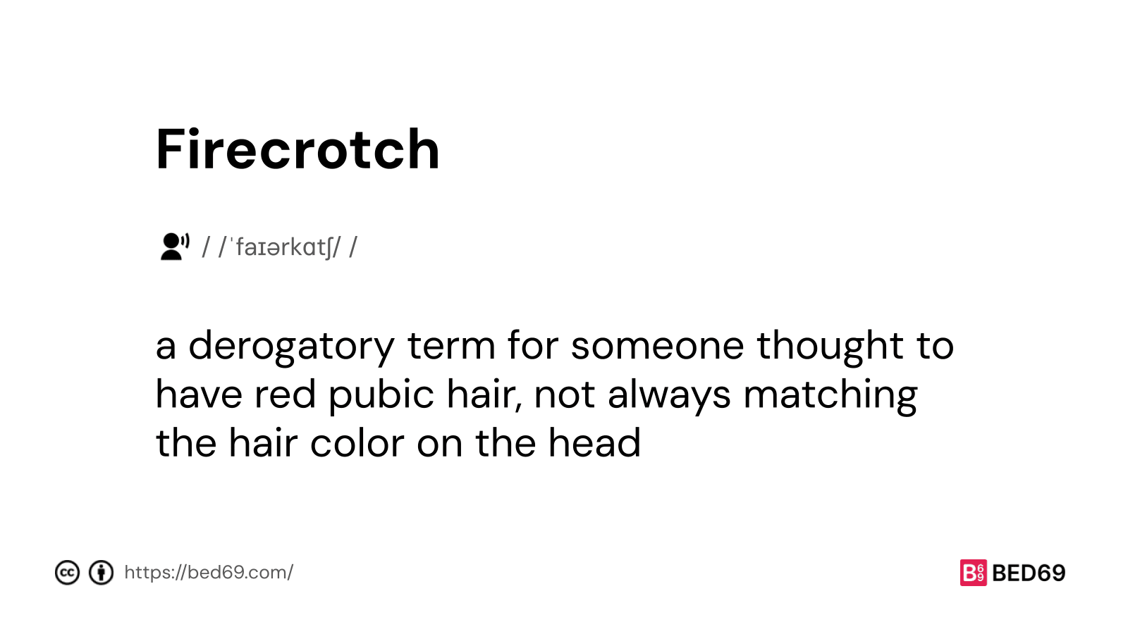 Firecrotch - Word Definition