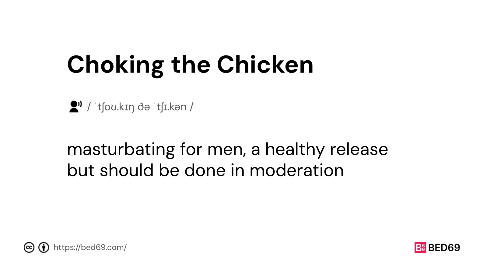 Choking the Chicken - Word Definition