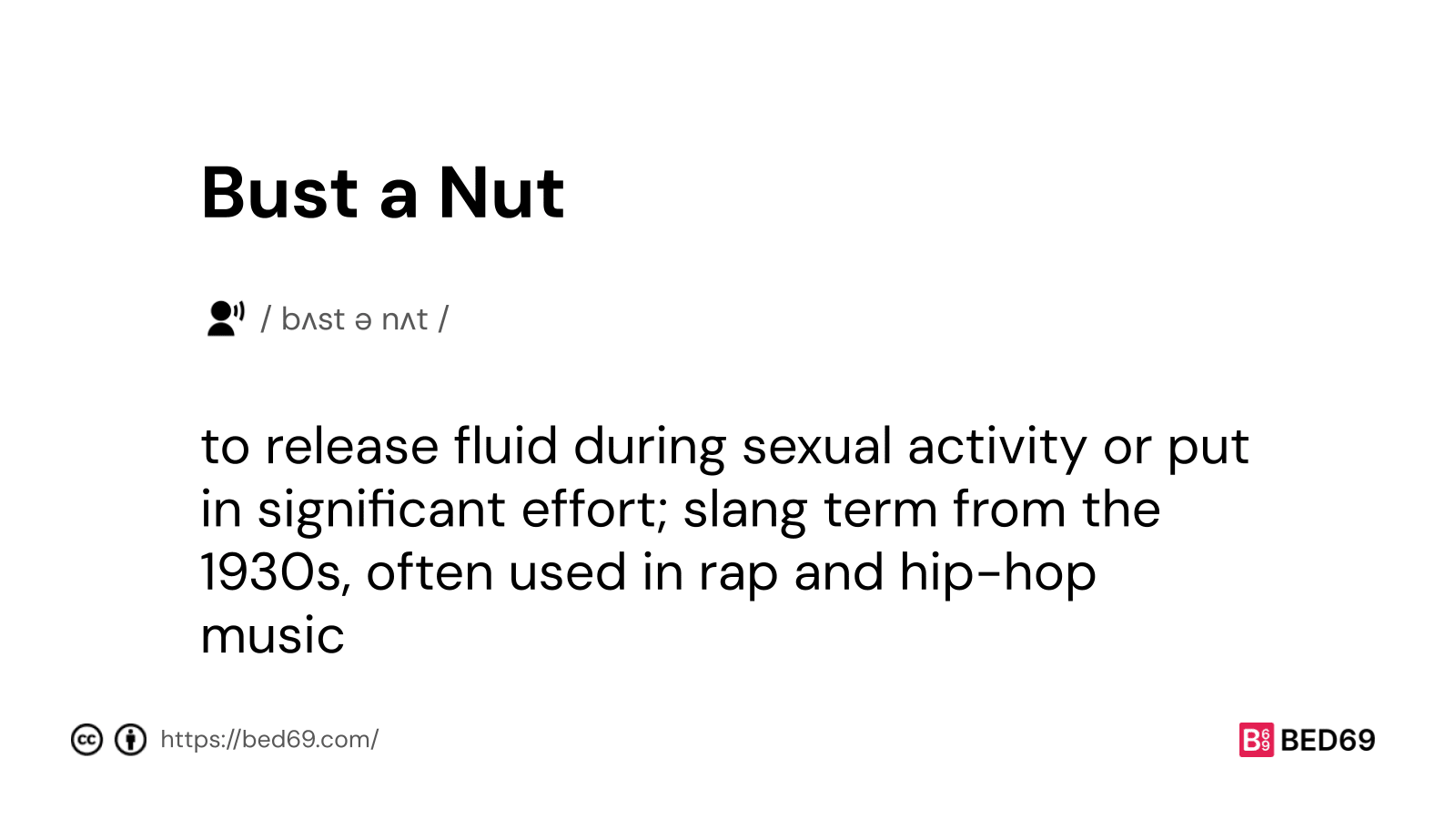 Bust a Nut - Word Definition