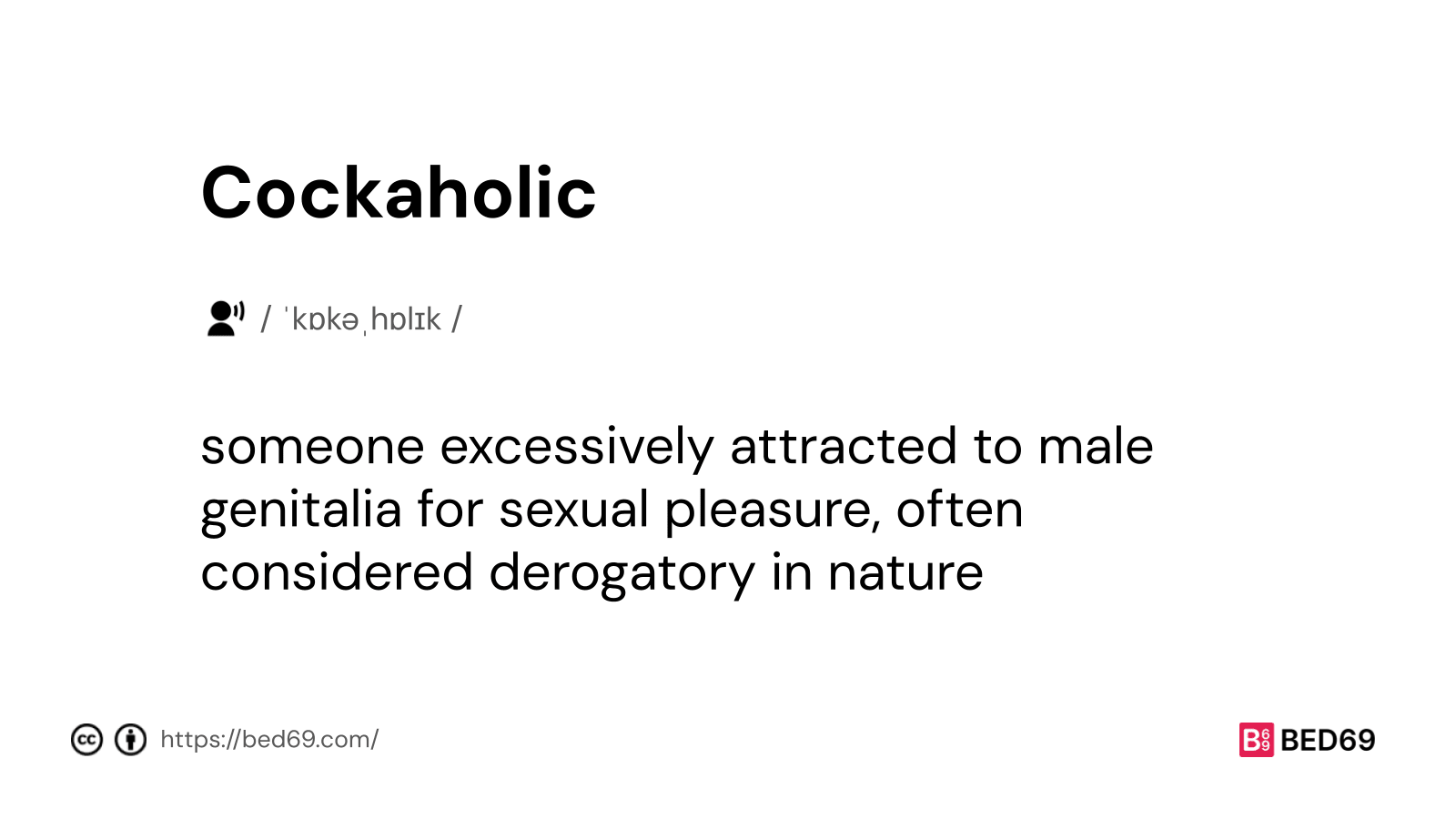 Cockaholic - Word Definition