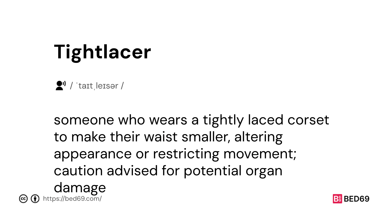 Tightlacer - Word Definition