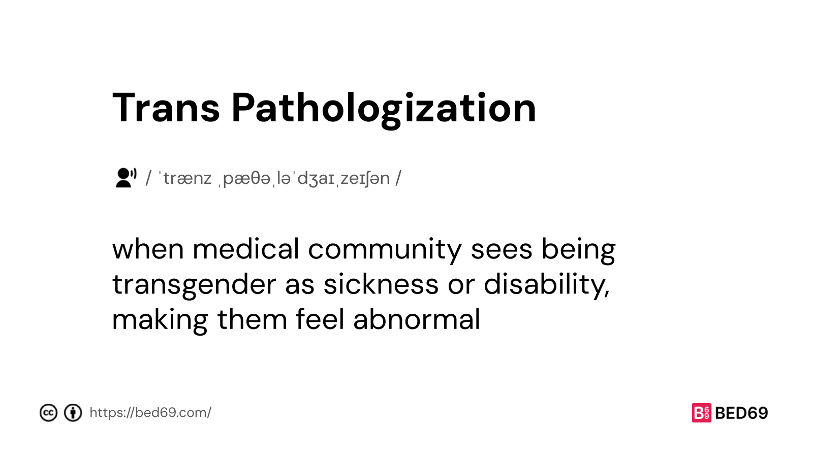 Trans Pathologization - Word Definition