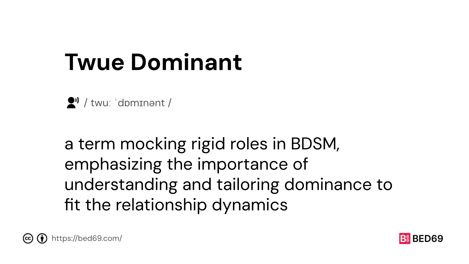 Twue Dominant - Word Definition