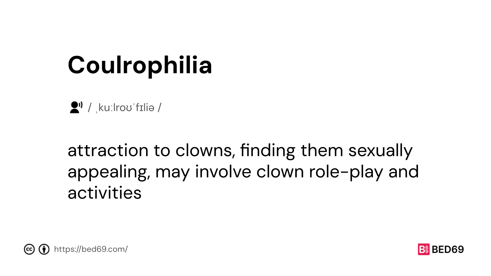 Coulrophilia - Word Definition